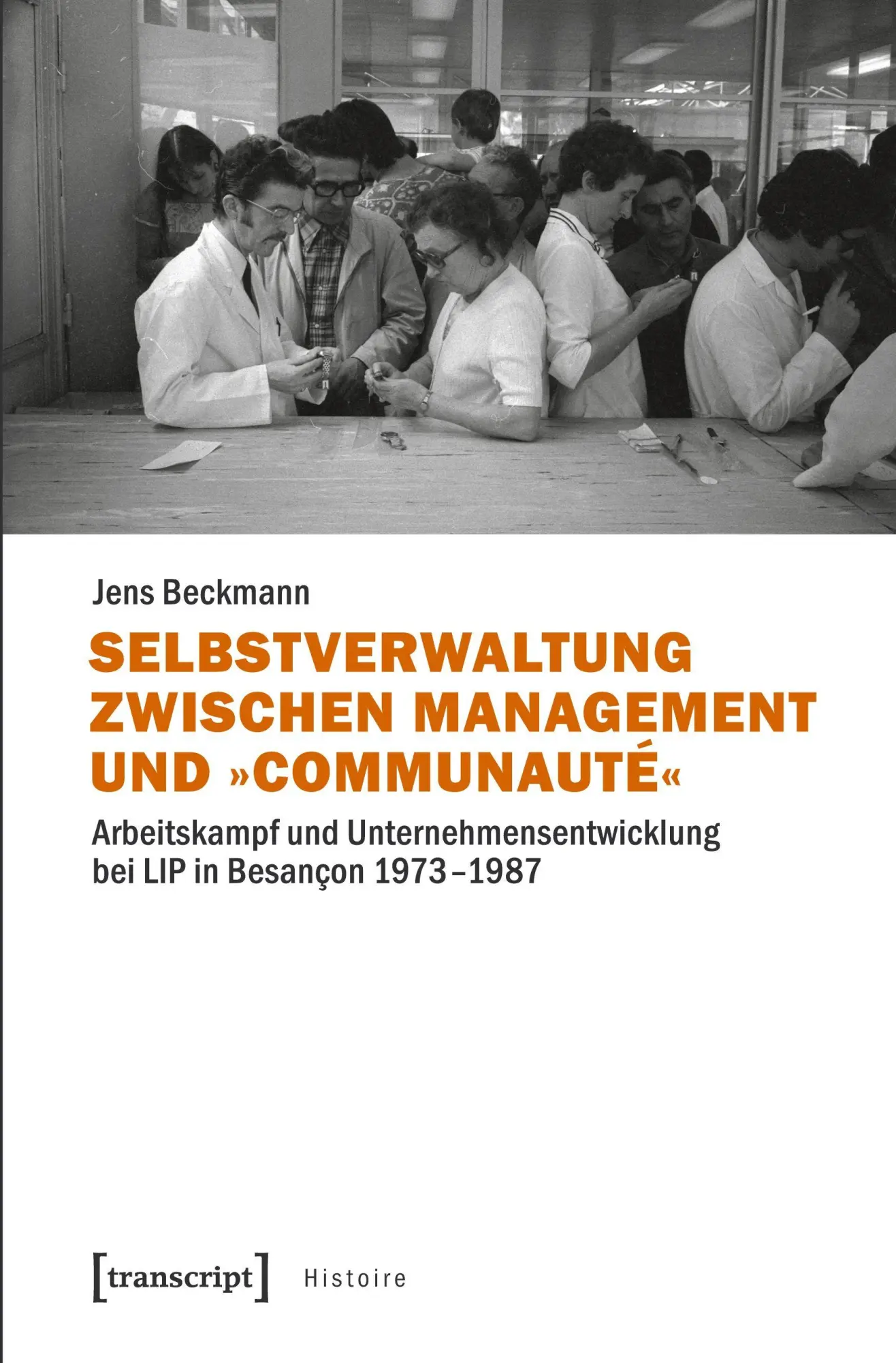 Cover: 9783837645811 | Selbstverwaltung zwischen Management und 'Communauté' | Jens Beckmann