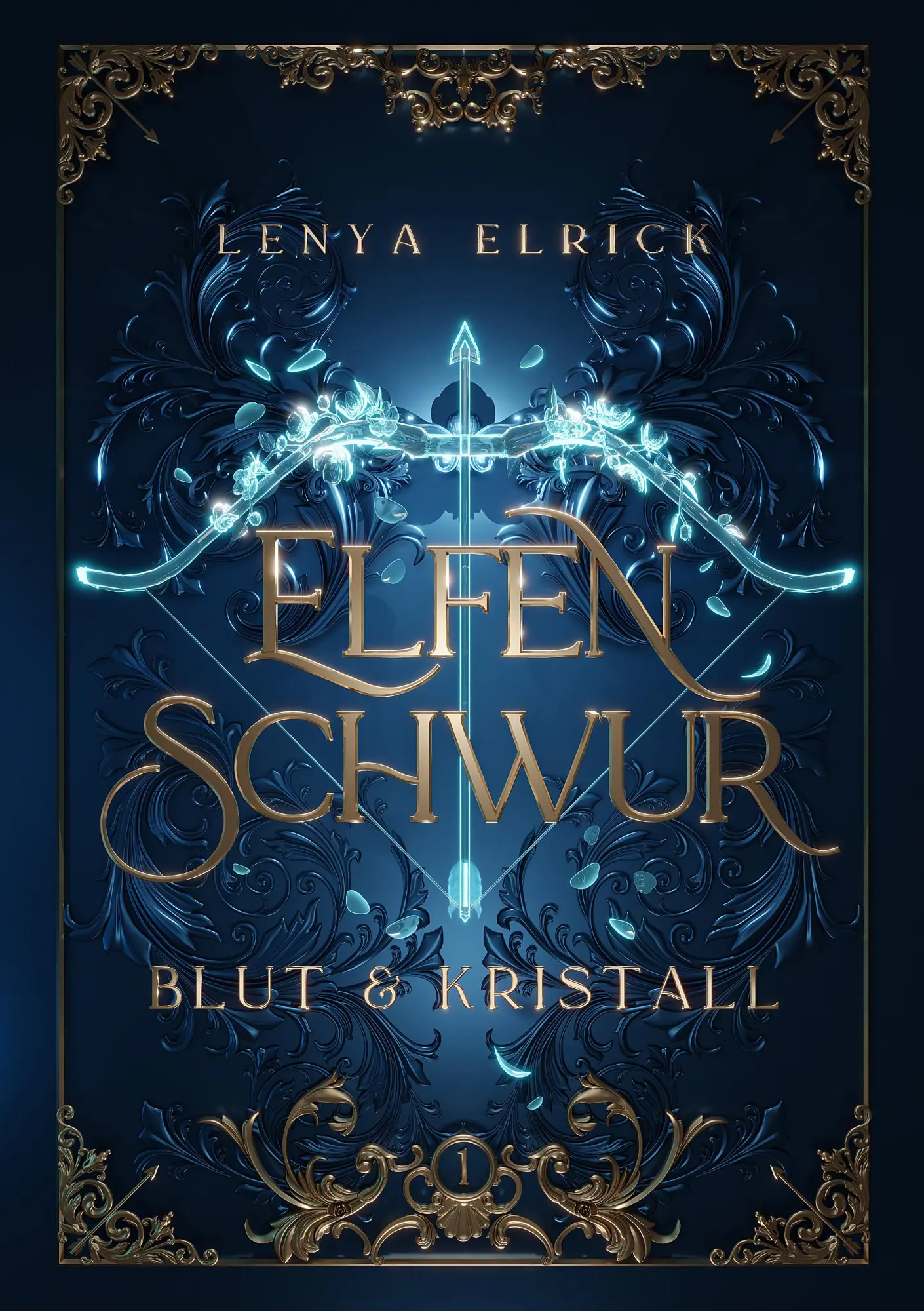Cover: 9783989425811 | Elfenschwur 1 | Blut und Kristall | Lenya Elrick | Buch | 546 S. Cover: 9783989425811 | Elfenschwur 1 | Blut und Kristall | Lenya Elrick | Buch | 546 S.