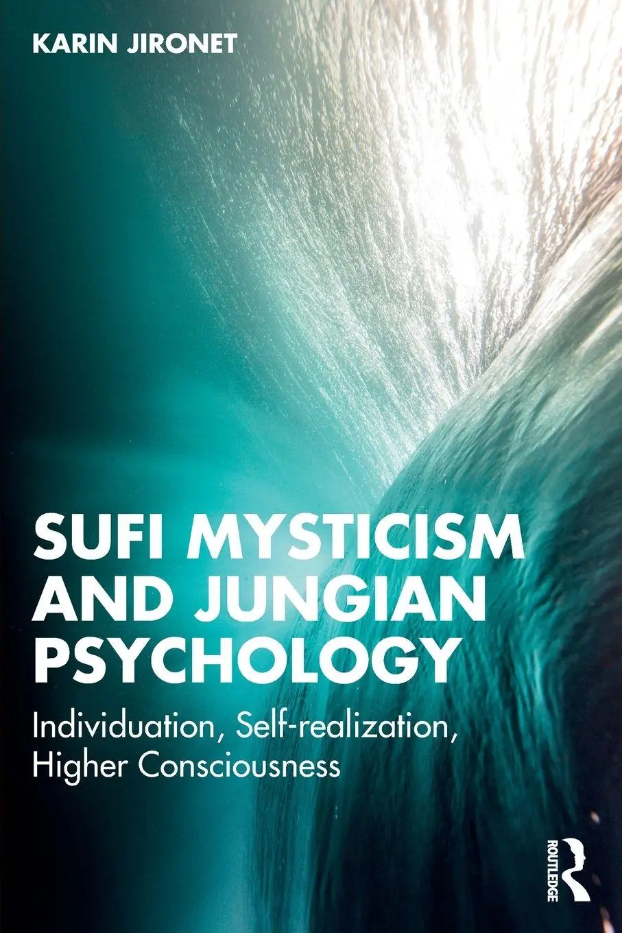 Cover: 9781032555911 | Sufi Mysticism and Jungian Psychology | Karin Jironet | Taschenbuch