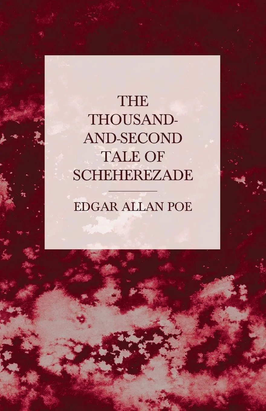 Cover: 9781447465911 | The Thousand-and-Second Tale of Scheherezade | Edgar Allan Poe | Buch