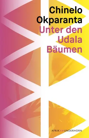 Cover: 9783884235911 | Unter den Udala Bäumen | Roman | Chinelo Okparanta | Buch | 352 S.