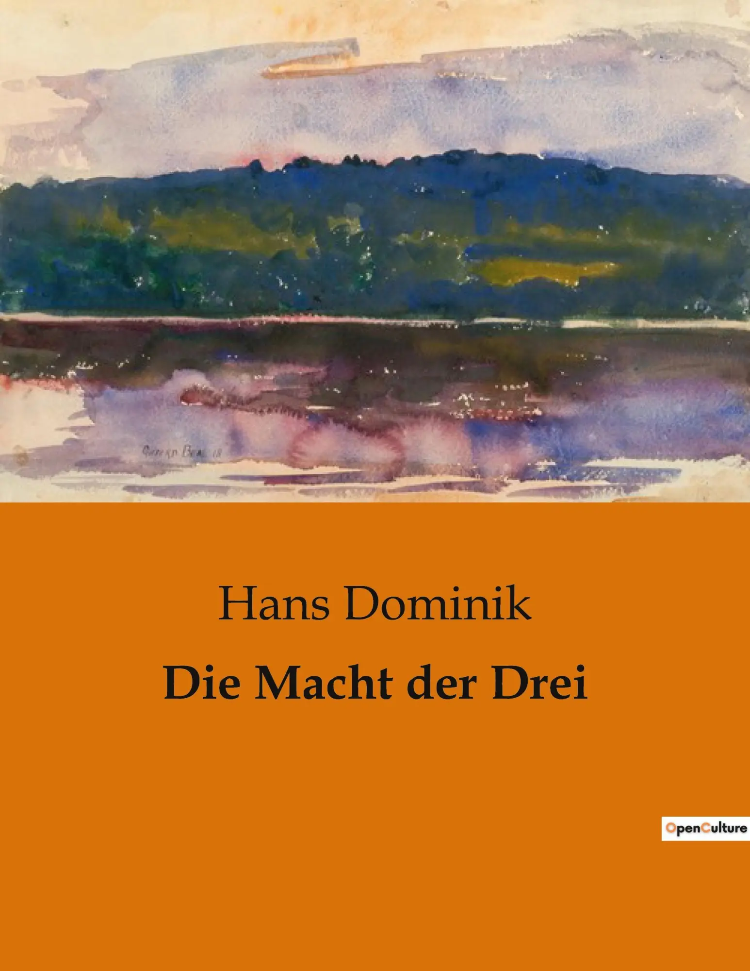 Cover: 9791041905911 | Die Macht der Drei | Hans Dominik | Taschenbuch | 276 S. | Deutsch