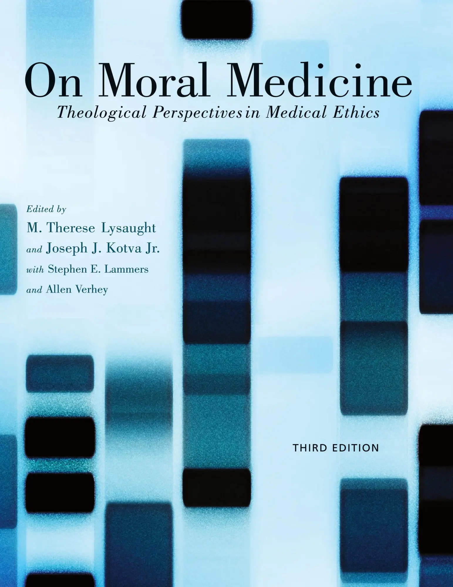 Cover: 9780802866011 | On Moral Medicine | Theological Perspectives on Medical Ethics | Buch
