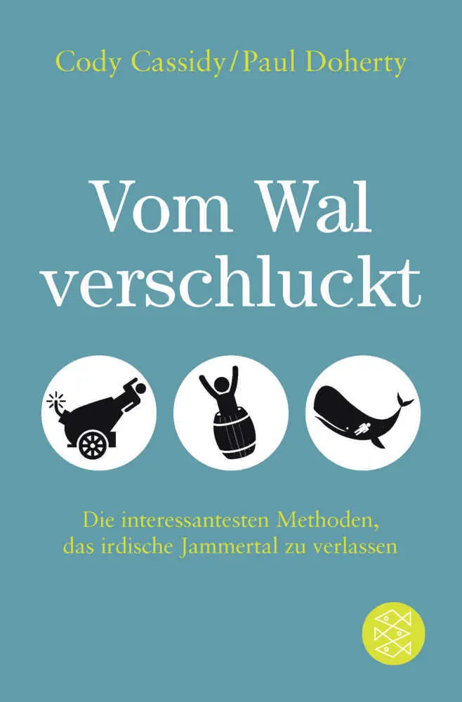 Cover: 9783596036011 | Vom Wal verschluckt | Cody Cassidy (u. a.) | Taschenbuch | 272 S.