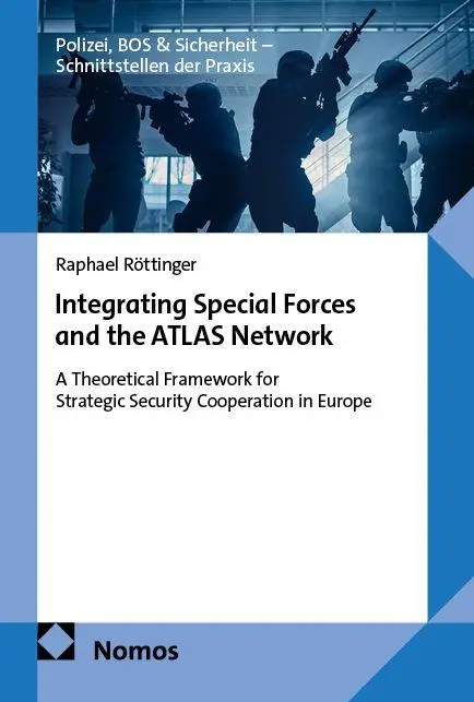 Cover: 9783756036011 | Integrating Special Forces and the ATLAS Network | Raphael Röttinger
