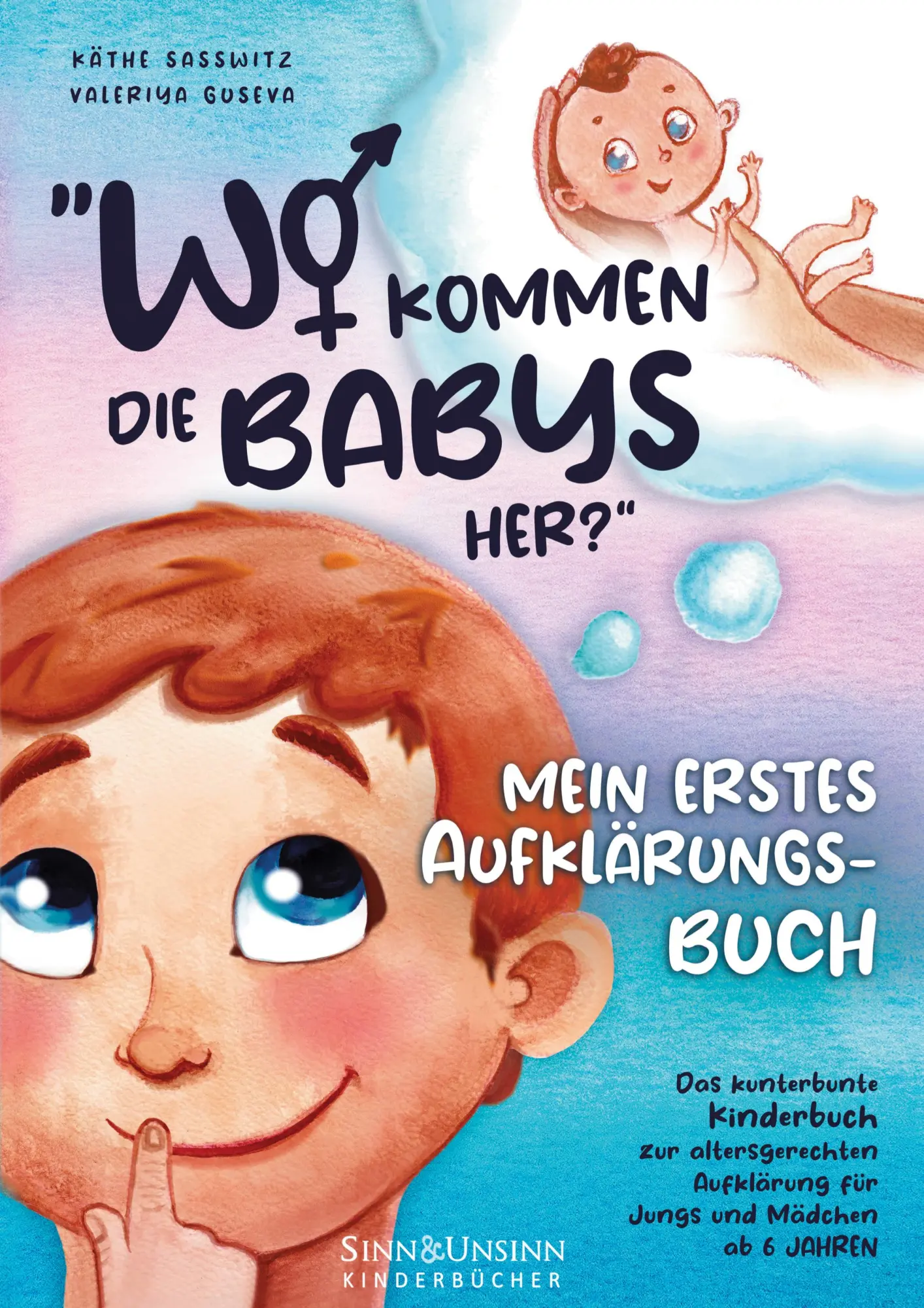Cover: 9783949946011 | Wo kommen die Babys her? Mein erstes Aufklärungsbuch: das...