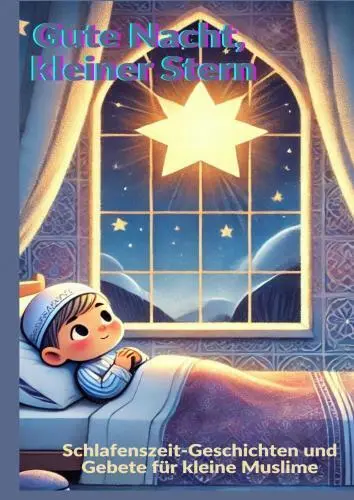 Cover: 9789403756011 | Gute Nacht, kleiner Stern | Fridaus Yussuf | Taschenbuch | Deutsch