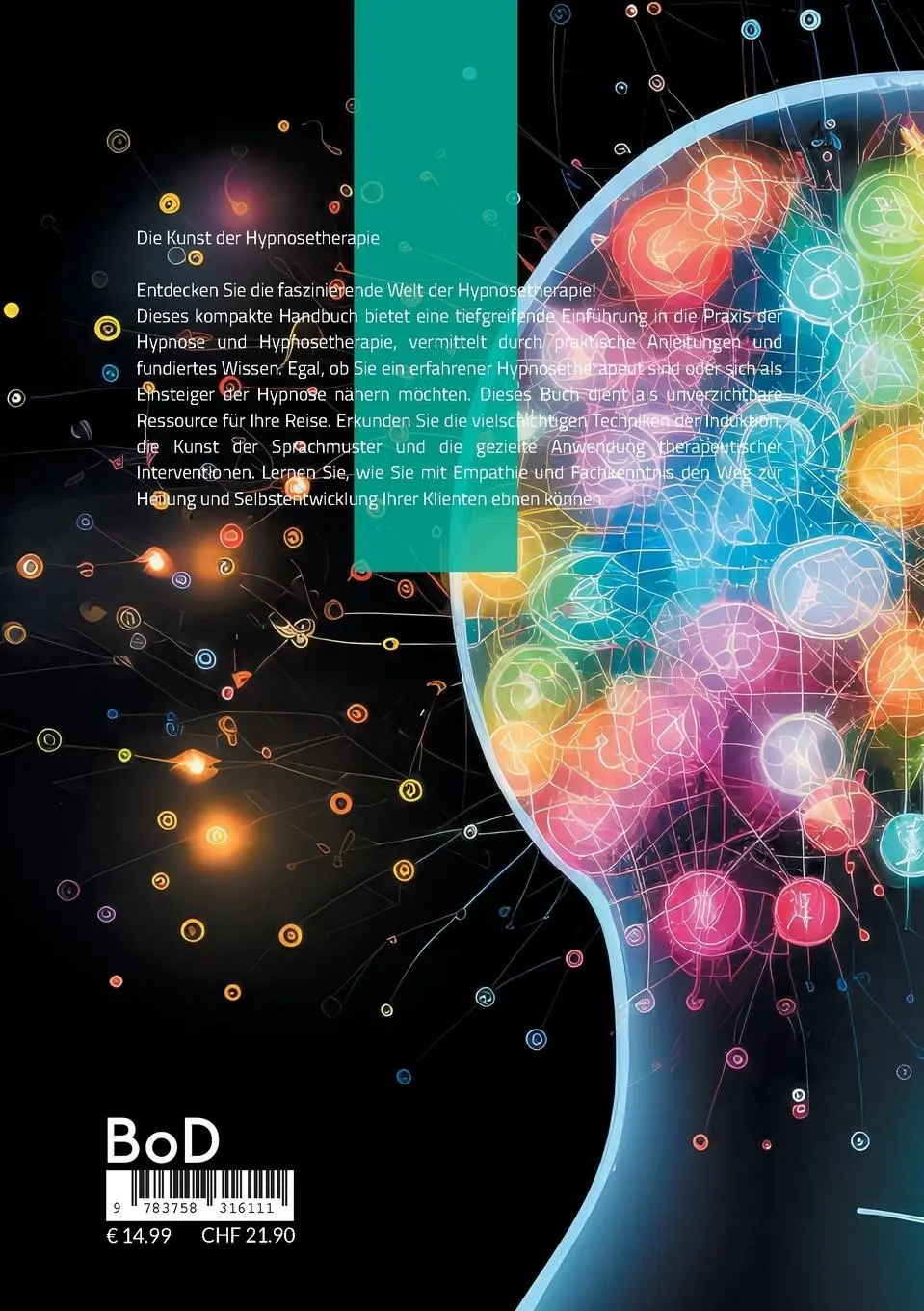 Rückseite: 9783758316111 | Die Kunst der Hypnosetherapie | Grundlagen, Techniken und Anwendungen