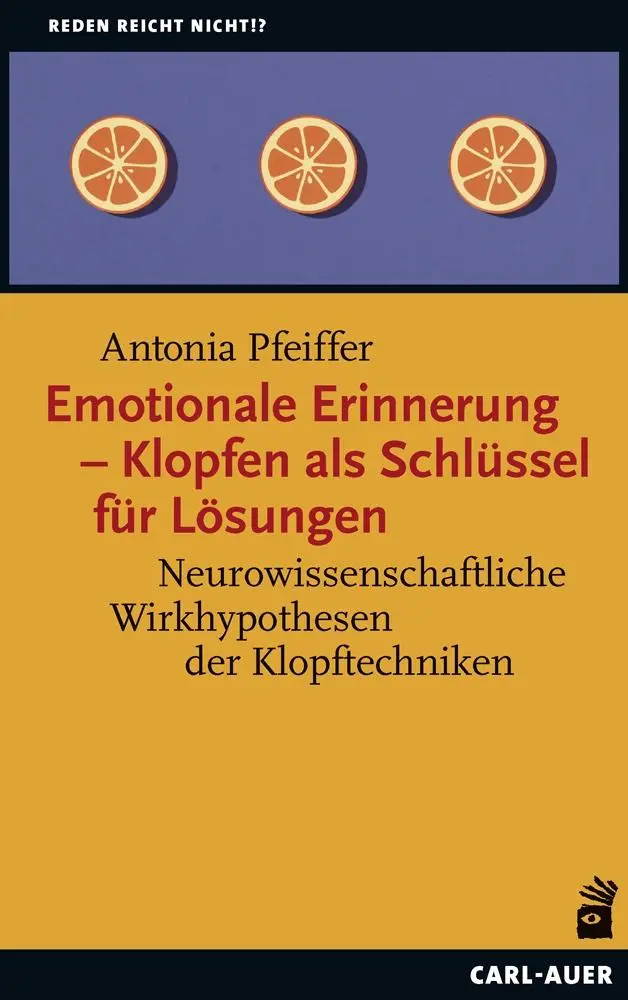 Cover: 9783849706111 | Emotionale Erinnerung - Klopfen als Schlüssel für Lösungen | Pfeiffer
