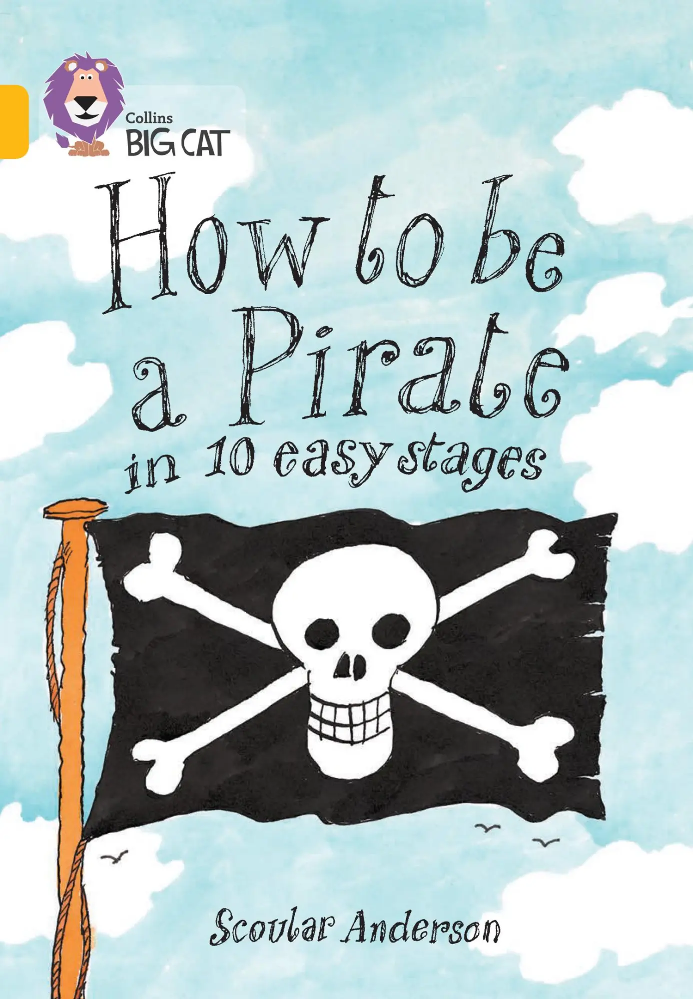 Cover: 9780007186211 | How to be a Pirate | Band 09/Gold | Scoular Anderson | Taschenbuch