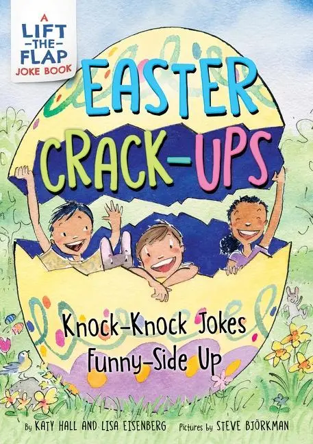 Cover: 9780063216211 | Easter Crack-Ups: Knock-Knock Jokes Funny-Side Up | Katy Hall (u. a.)