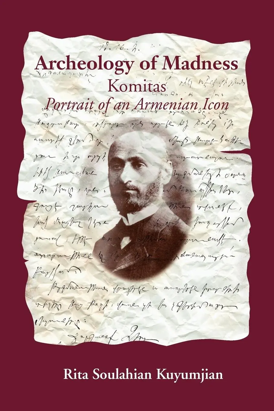 Cover: 9781903656211 | Archeology of Madness | Rita Kuyumjian | Taschenbuch | Englisch | 2010