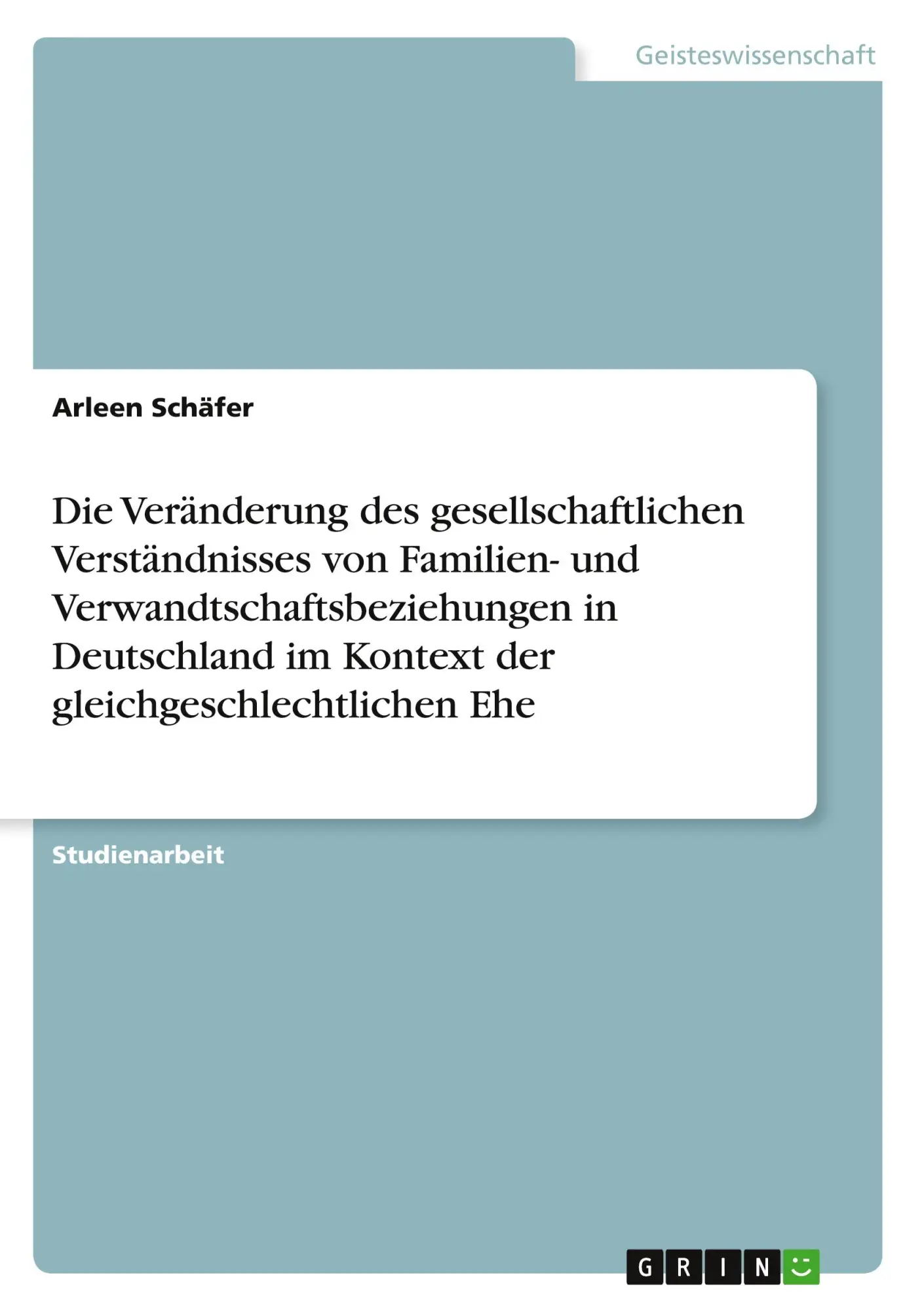 Cover: 9783346396211 | Die Veränderung des gesellschaftlichen Verständnisses von Familien-...