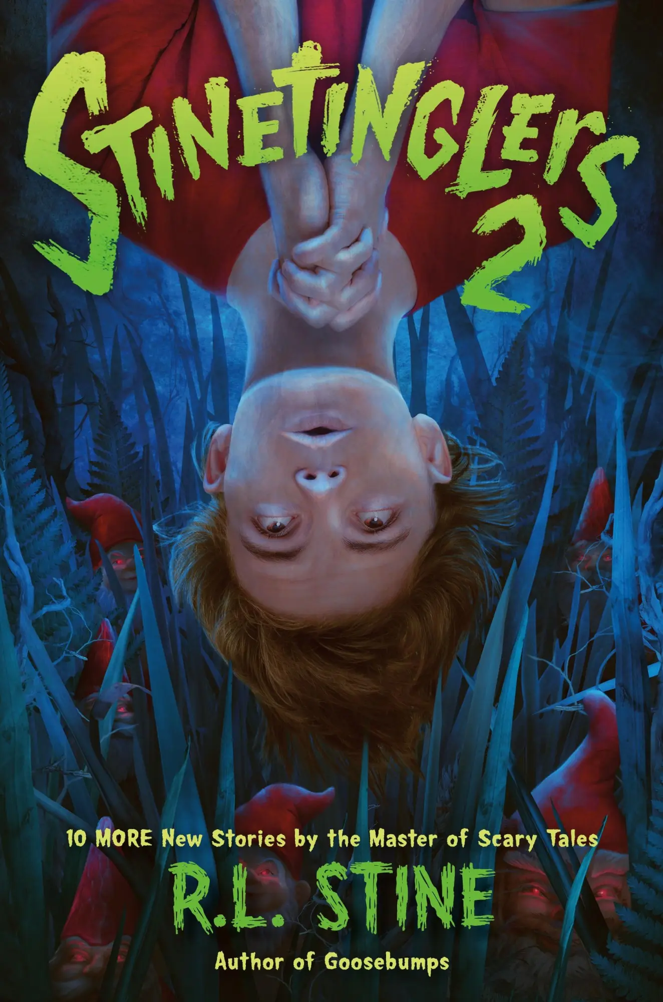Cover: 9781250836311 | Stinetinglers 2 | 10 More New Stories by the Master of Scary Tales