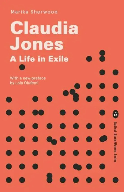 Cover: 9781913546311 | Claudia Jones | A Life in Exile | Marika Sherwood | Taschenbuch | 2021
