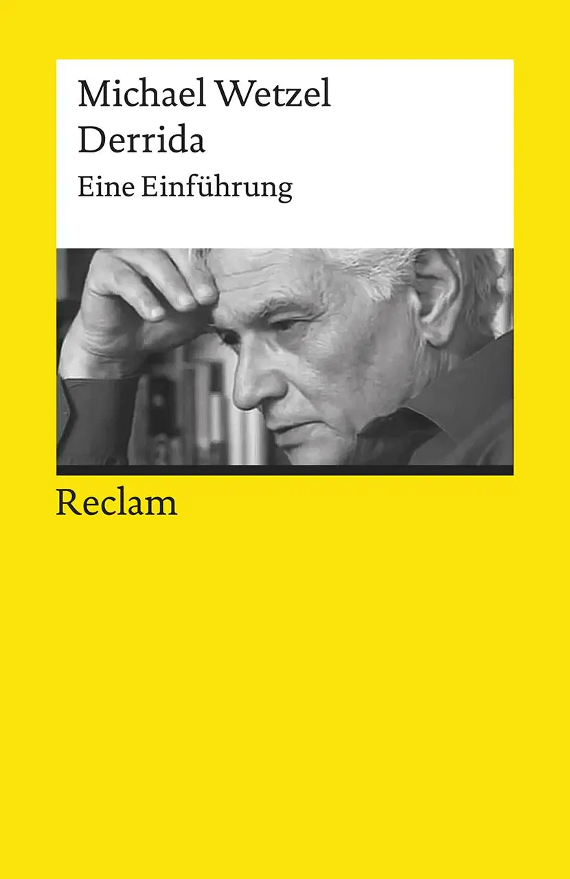 Cover: 9783150196311 | Derrida | Eine Einführung | Michael Wetzel | Taschenbuch | 196 S.