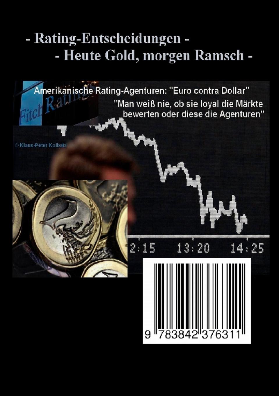 Rückseite: 9783842376311 | Weltfinanzsystem | Klaus-Peter Kolbatz | Taschenbuch | 184 S. | 2011