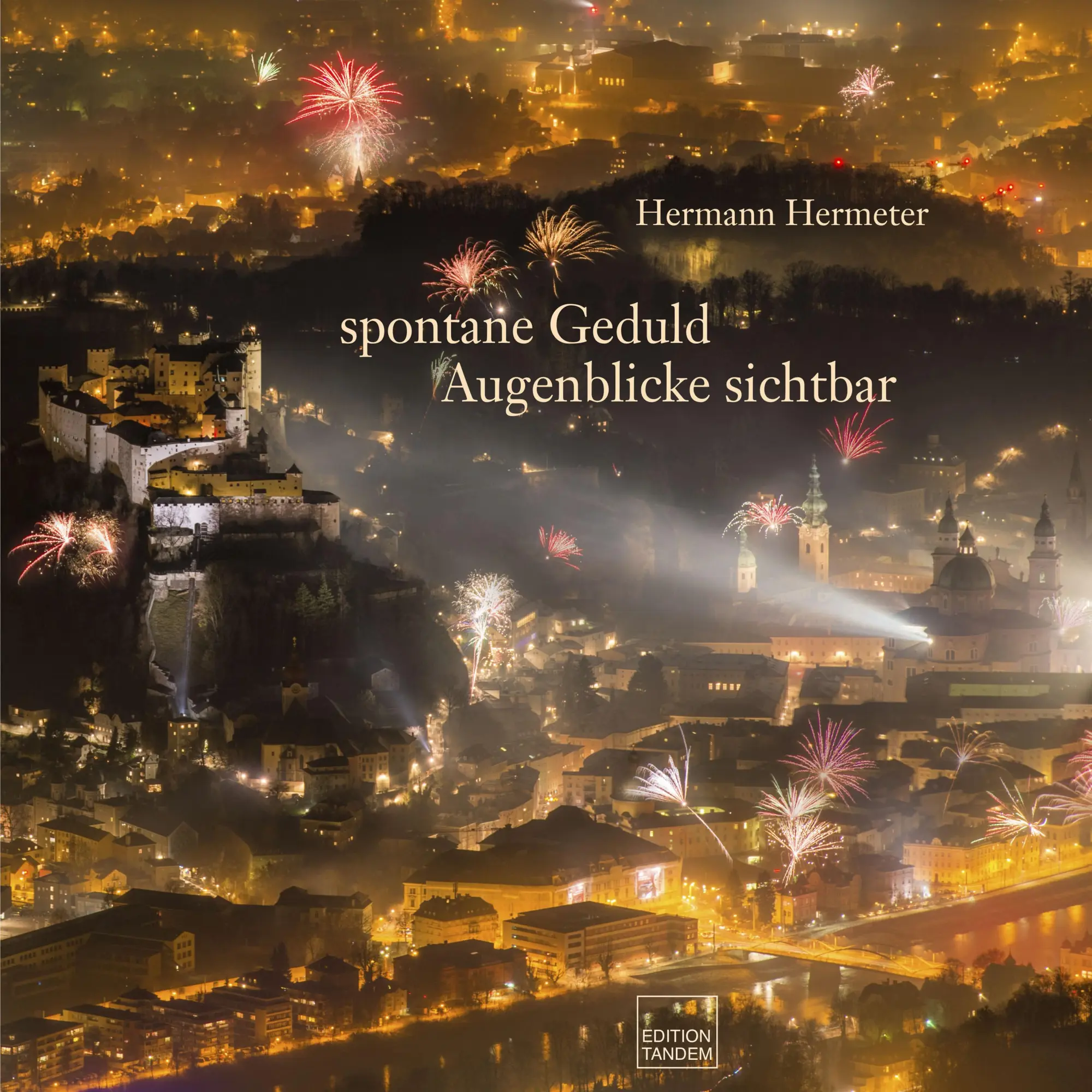 Cover: 9783903516311 | spontane Geduld - Augenblicke sichtbar | Fotoimpressionen | Buch