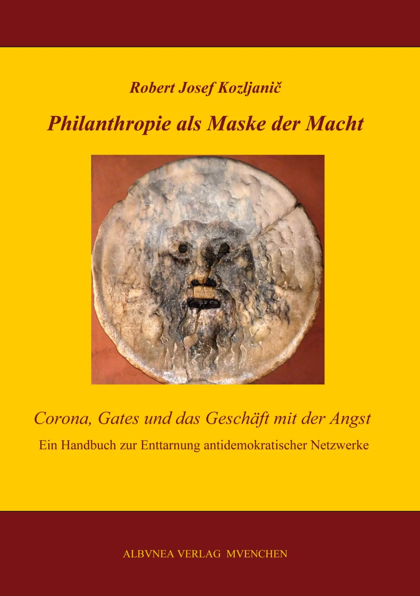 Cover: 9783937656311 | Philanthropie als Maske der Macht | Robert Josef Kozljanic | Buch