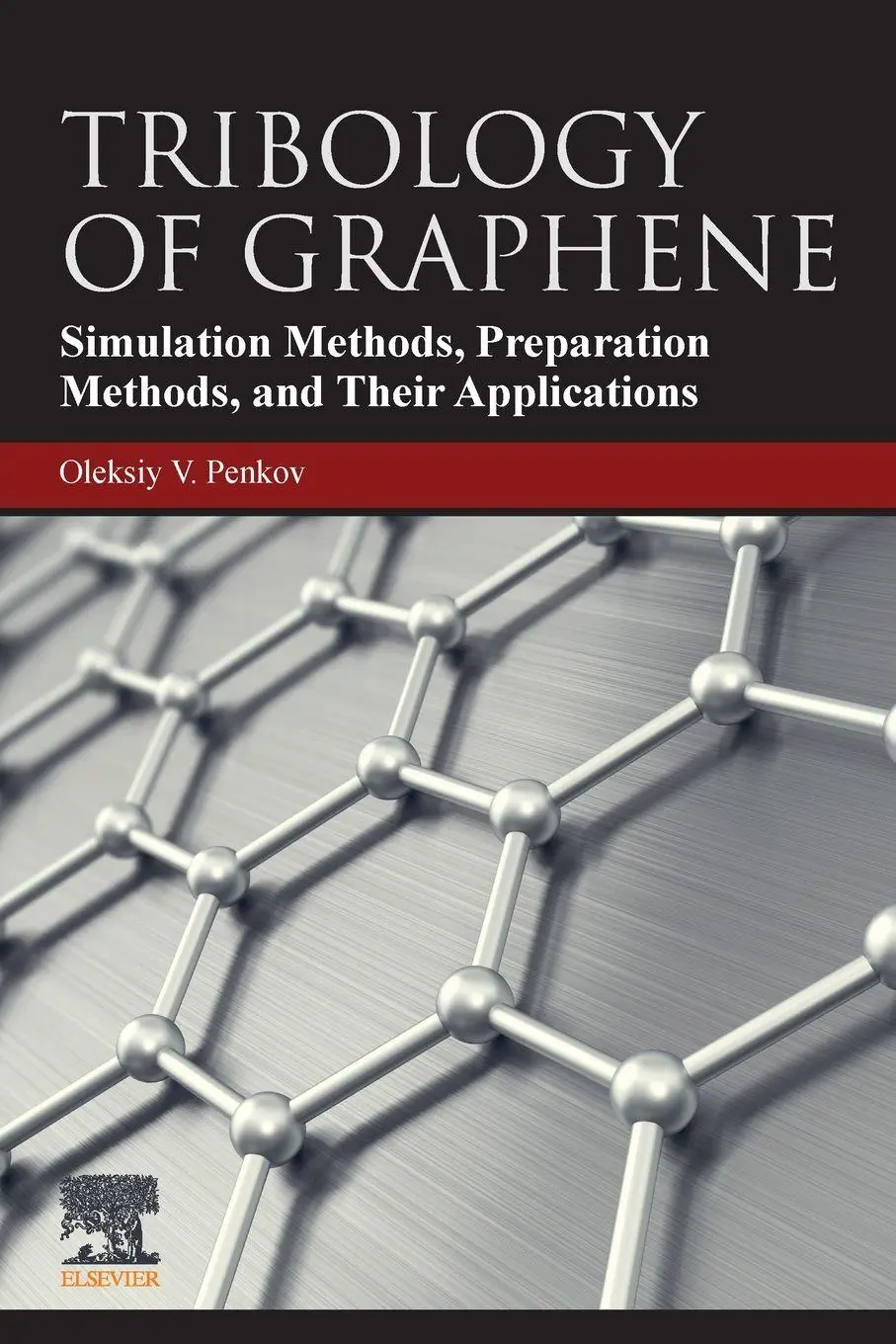 Cover: 9780128186411 | Tribology of Graphene | Oleksiy V. Penkov | Taschenbuch | Englisch