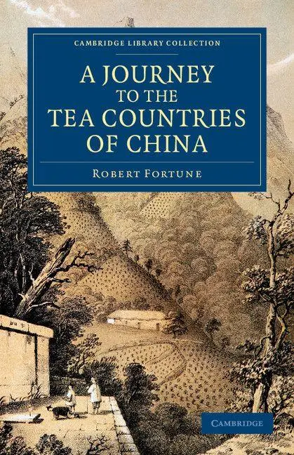 Cover: 9781108046411 | A Journey to the Tea Countries of China | Robert Fortune | Taschenbuch
