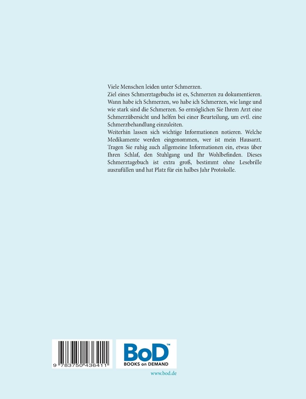 Rückseite: 9783750436411 | Schmerztagebuch | Uwe H. Sültz (u. a.) | Taschenbuch | 76 S. | Deutsch