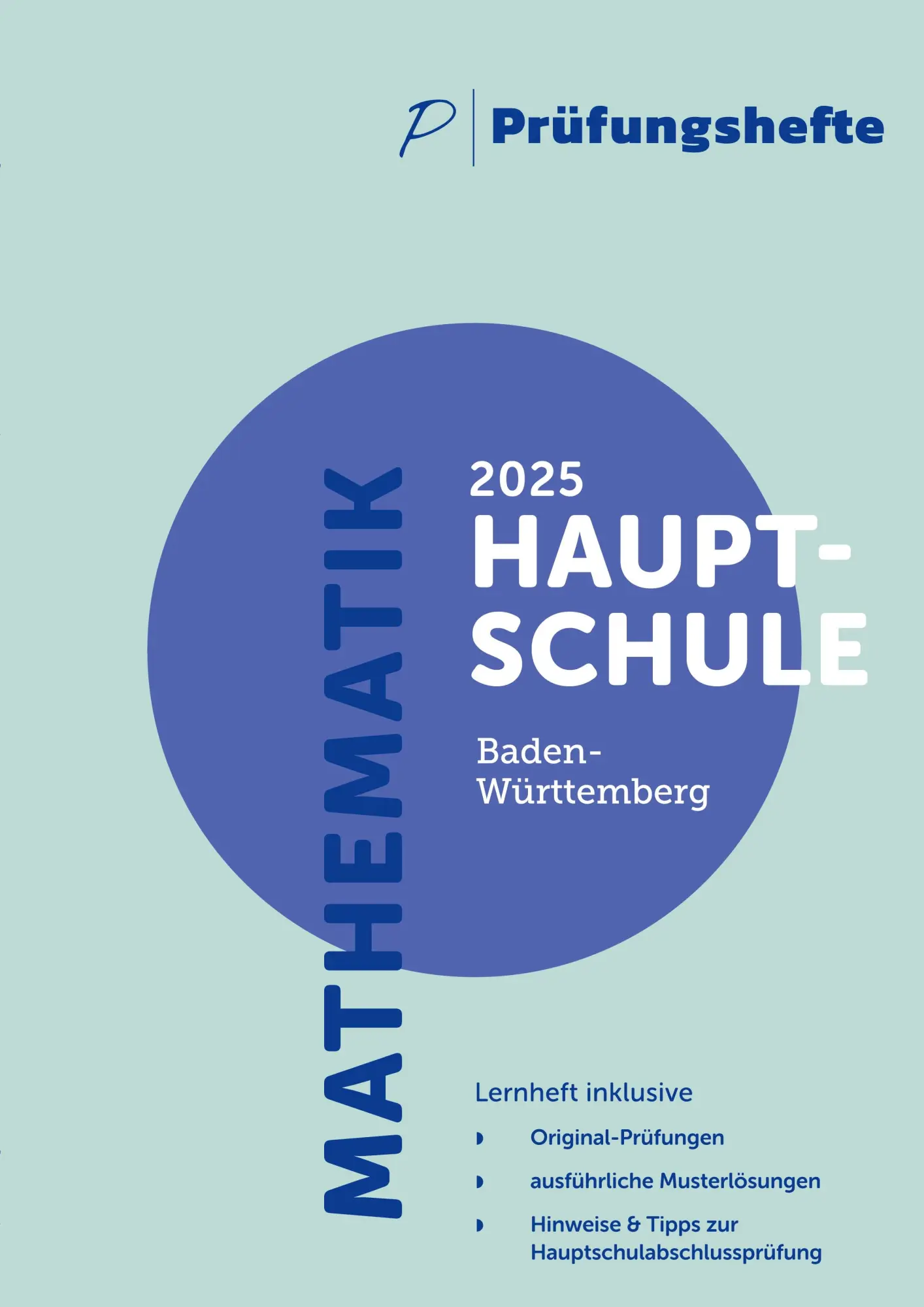 Cover: 9783911046411 | Prüfungsheft - 2025 Mathematik Hauptschule - Baden-Württemberg -...