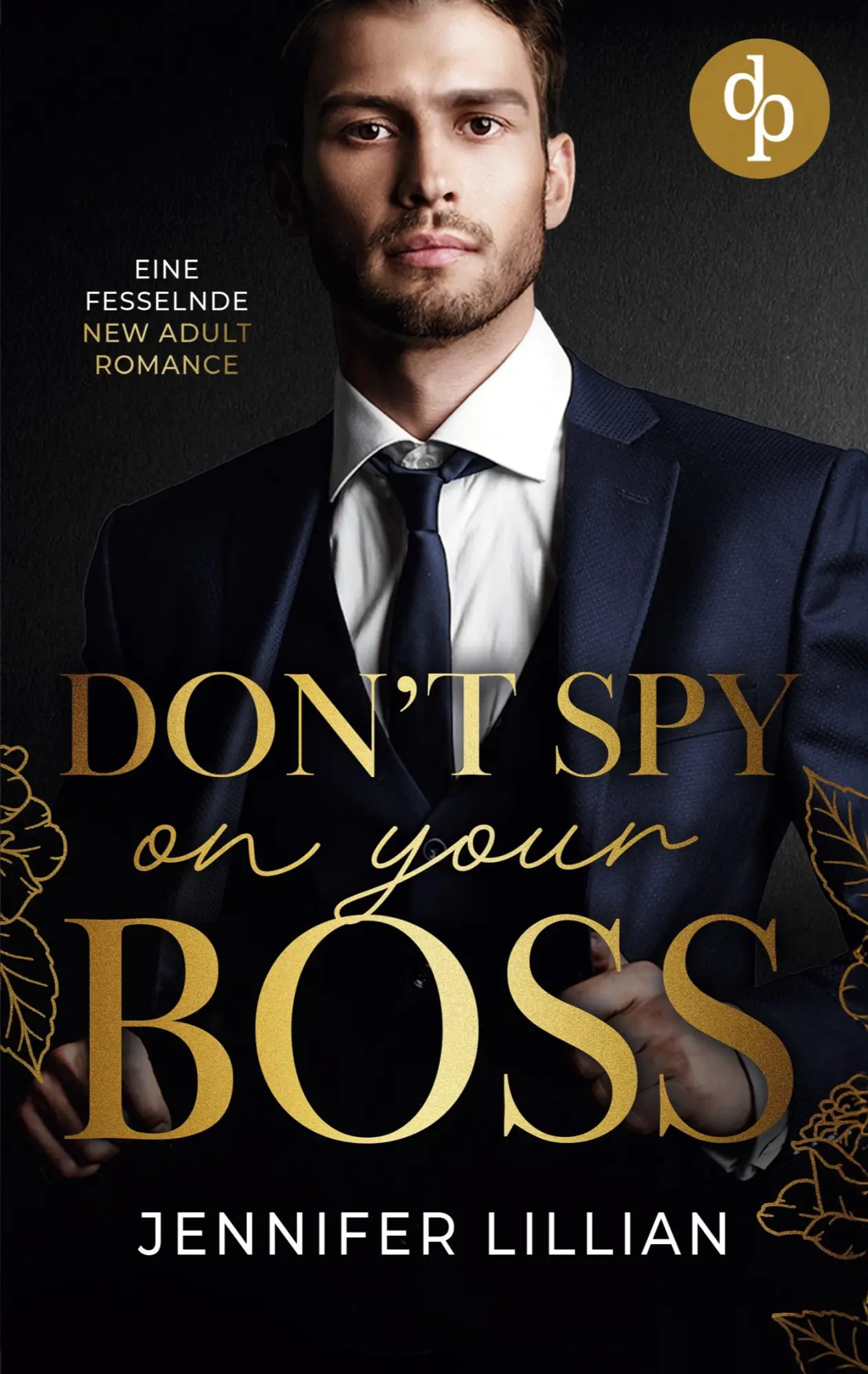 Cover: 9783989986411 | Don't spy on your Boss Eine fesselnde New Adult Romance | Lillian