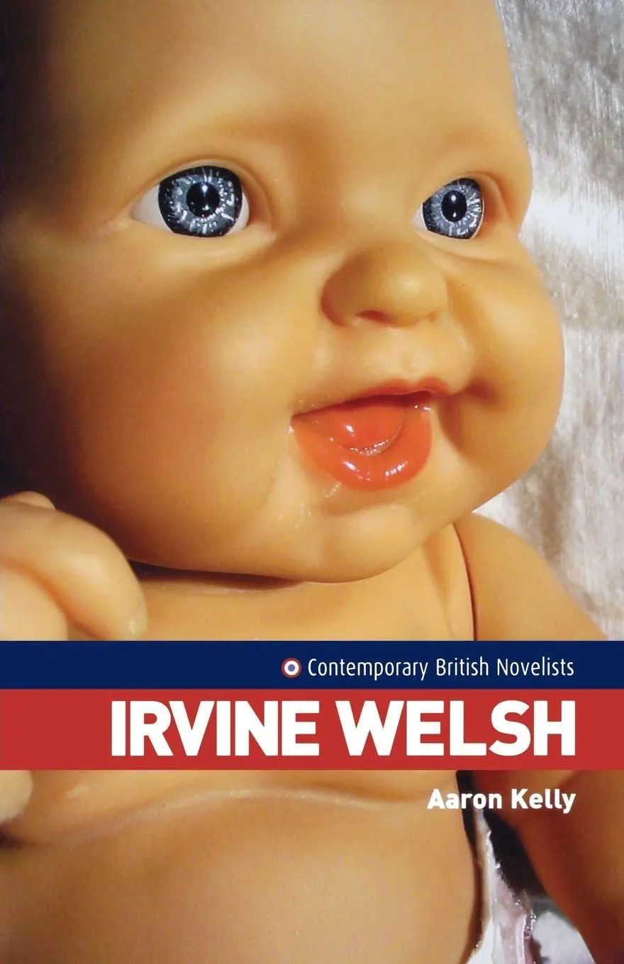 Cover: 9780719066511 | Irvine Welsh | Aaron Kelly | Taschenbuch | Kartoniert / Broschiert