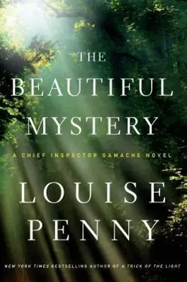 Cover: 9781594136511 | The Beautiful Mystery | Louise Penny | Taschenbuch | Englisch | 2013