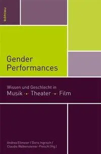 Cover: 9783205786511 | Gender Performances | Andrea Ellmeier | Taschenbuch | 184 S. | Deutsch