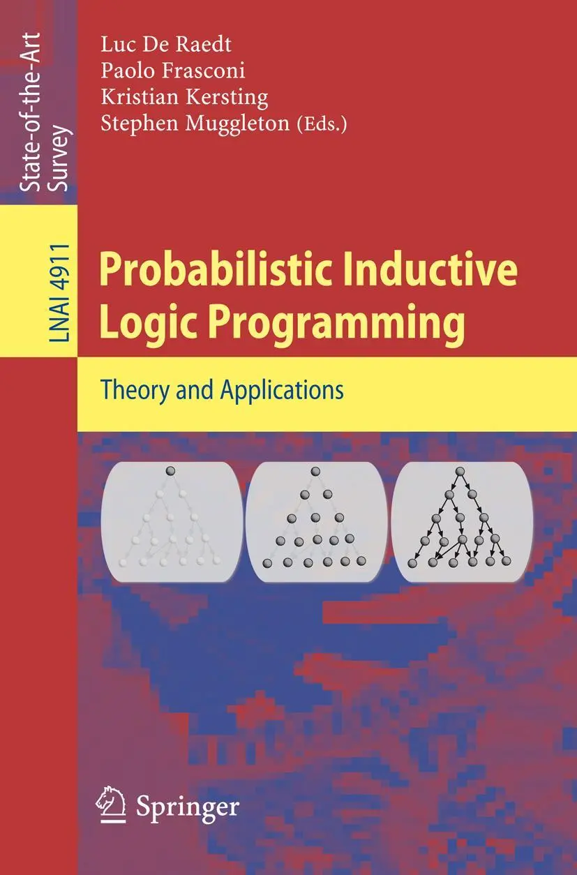 Cover: 9783540786511 | Probabilistic Inductive Logic Programming | Luc De Raedt (u. a.)
