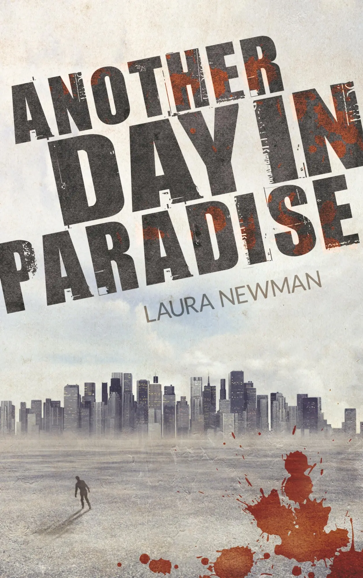 Cover: 9783738646511 | Another Day in Paradise | Laura Newman | Taschenbuch | 424 S. | 2017