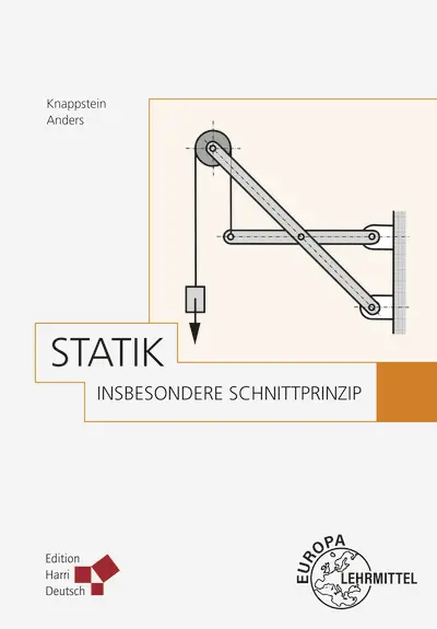 Cover: 9783808556511 | Statik | insbesondere Schnittprinzip | Gerhard Knappstein (u. a.)
