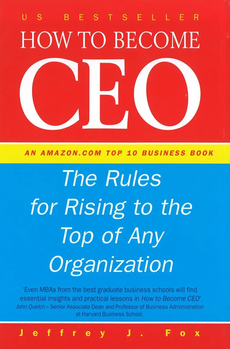 Cover: 9780091826611 | How To Become CEO | Jeffrey J Fox | Buch | Gebunden | Englisch | 2000