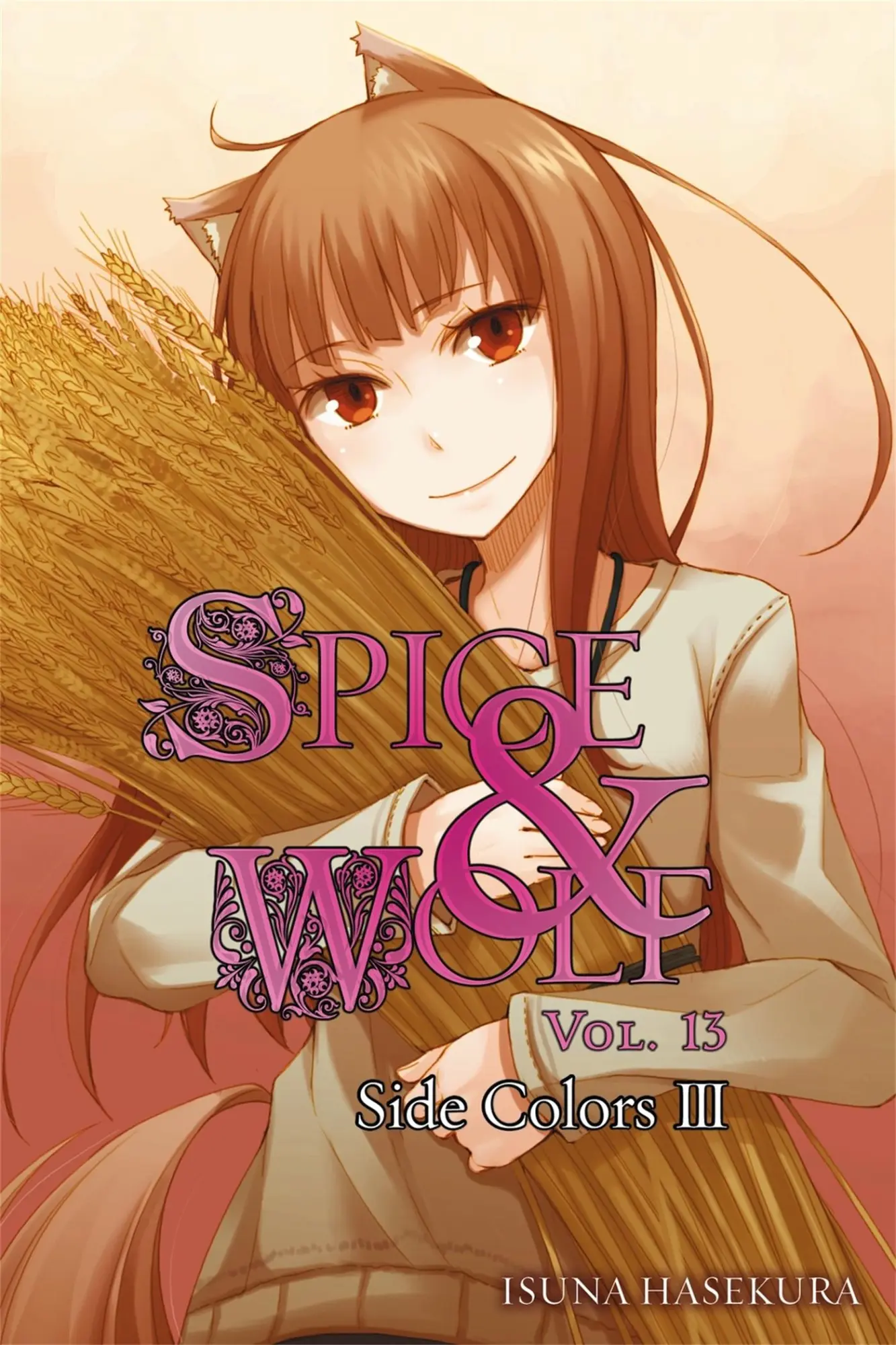 Cover: 9780316336611 | Spice and Wolf, Vol. 13 (Light Novel) | Side Colors III | Hasekura