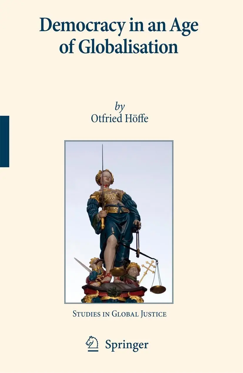 Cover: 9781402056611 | Democracy in an Age of Globalisation | Otfried Höffe | Taschenbuch | x