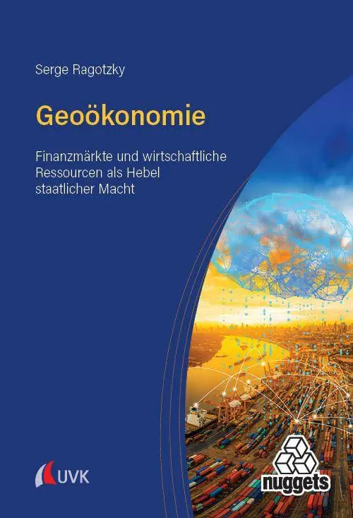 Cover: 9783381146611 | Geoökonomie | Serge Ragotzky | Taschenbuch | nuggets | 230 S. | 2026