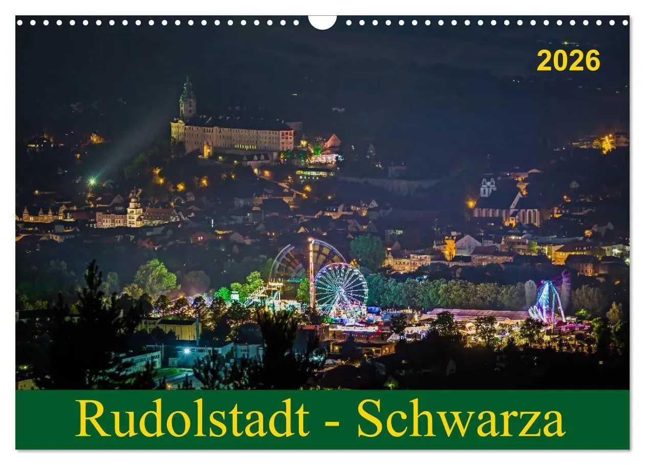 Cover: 9783516016611 | Rudolstadt - Schwarza (Wandkalender 2026 DIN A3 quer), CALVENDO...