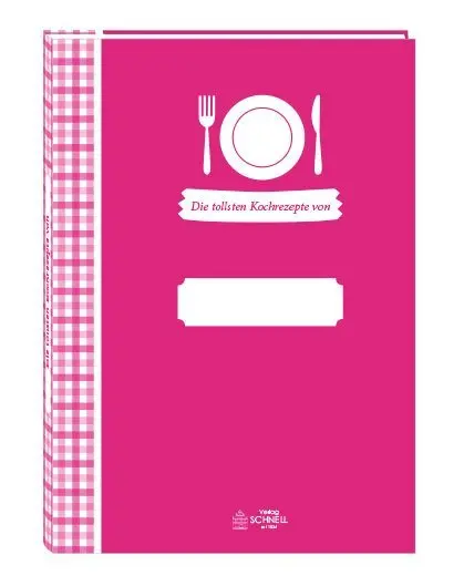 Cover: 9783877166611 | Meine tollsten Kochrezepte | Die tollsten Kochrezepte von | Buch
