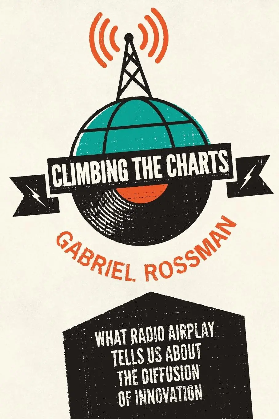 Cover: 9780691166711 | Climbing the Charts | Gabriel Rossman | Taschenbuch | Englisch | 2015