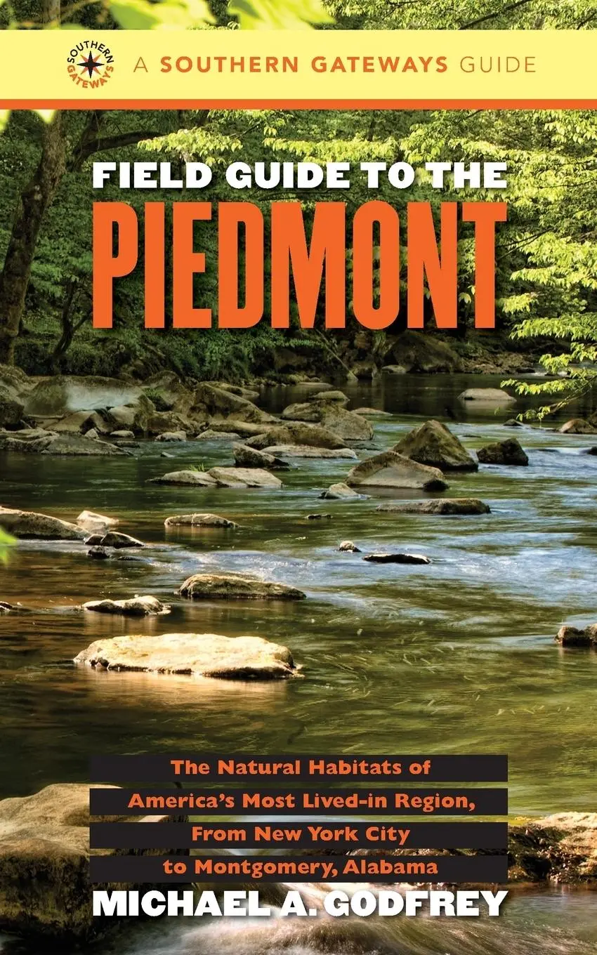 Cover: 9780807846711 | Field Guide to the Piedmont | Michael A. Godfrey | Taschenbuch | 1997