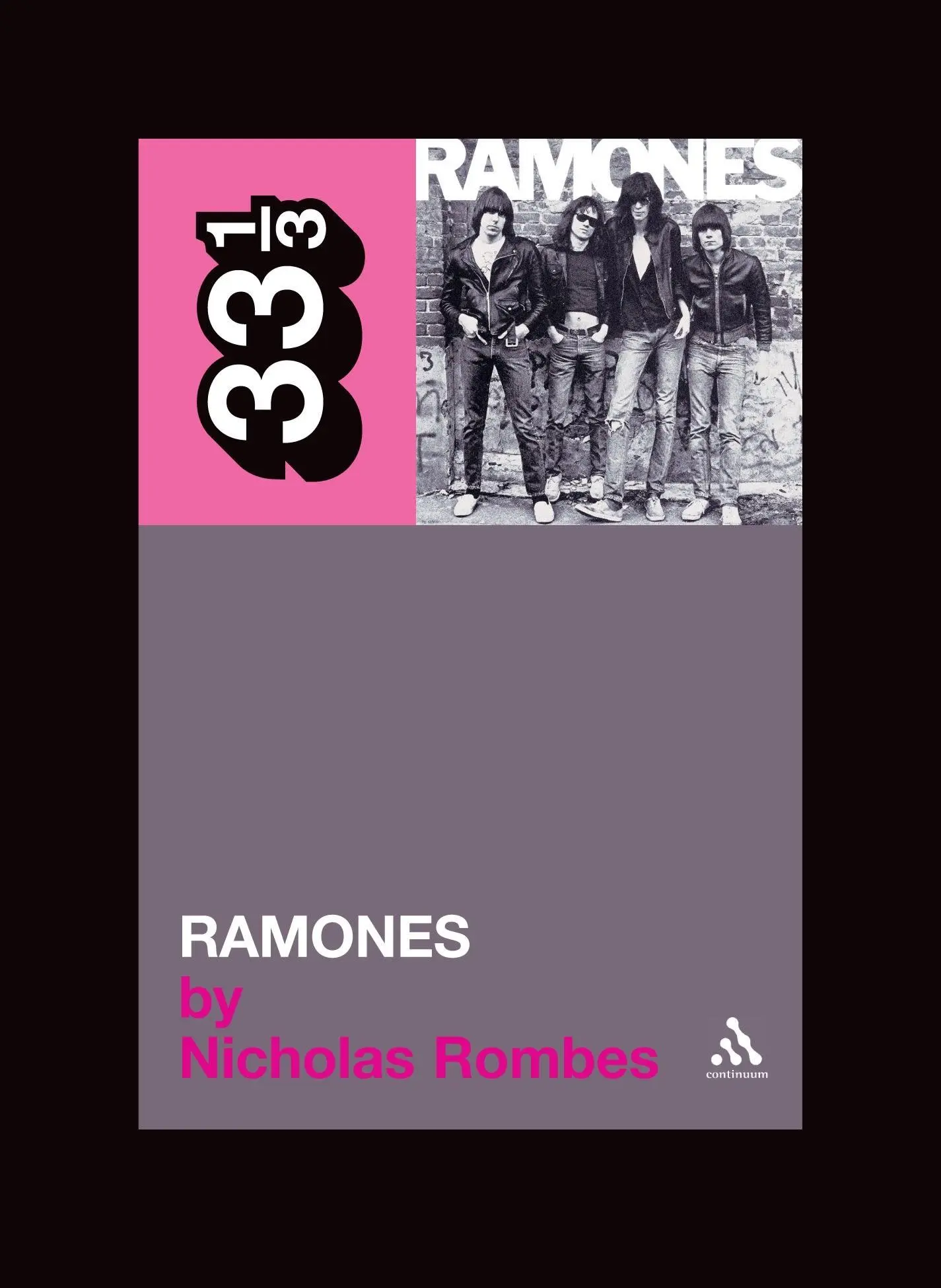 Cover: 9780826416711 | The Ramones' Ramones | Nicholas Rombes | Taschenbuch | Englisch | 2005