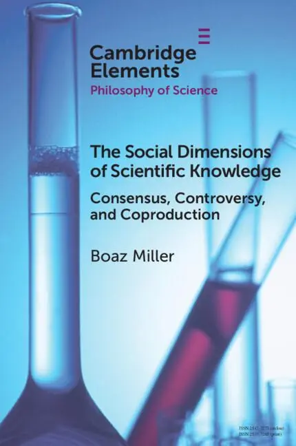 Cover: 9781108706711 | The Social Dimensions of Scientific Knowledge | Boaz Miller | Buch