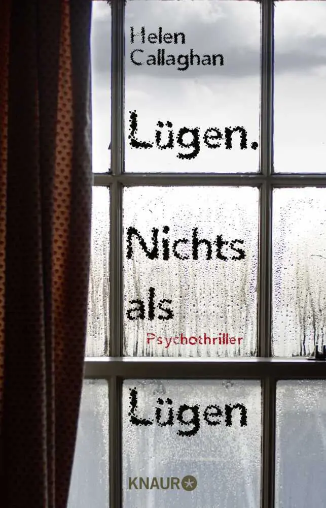 Cover: 9783426226711 | Lügen. Nichts als Lügen | Psychothriller | Helen Callaghan | Buch