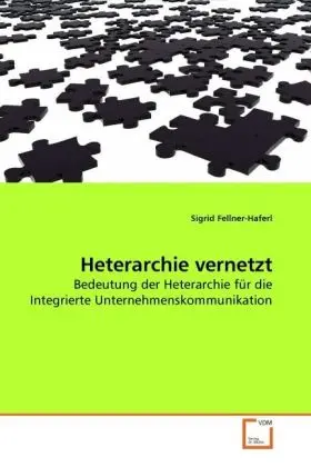 Cover: 9783639246711 | Heterarchie vernetzt | Sigrid Fellner-Haferl | Taschenbuch | Deutsch