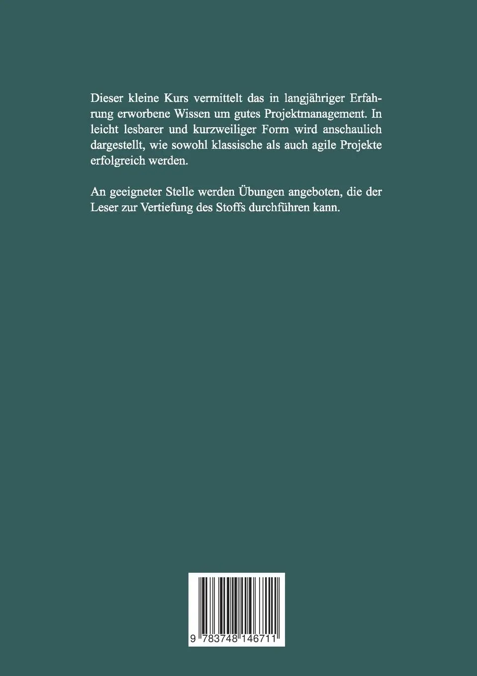 Rückseite: 9783748146711 | Agile und klassische Projekte managen | Thea Schulte | Taschenbuch