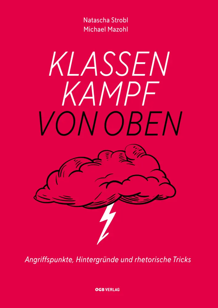 Cover: 9783990466711 | Klassenkampf von oben | Michael Mazohl (u. a.) | Taschenbuch | Deutsch