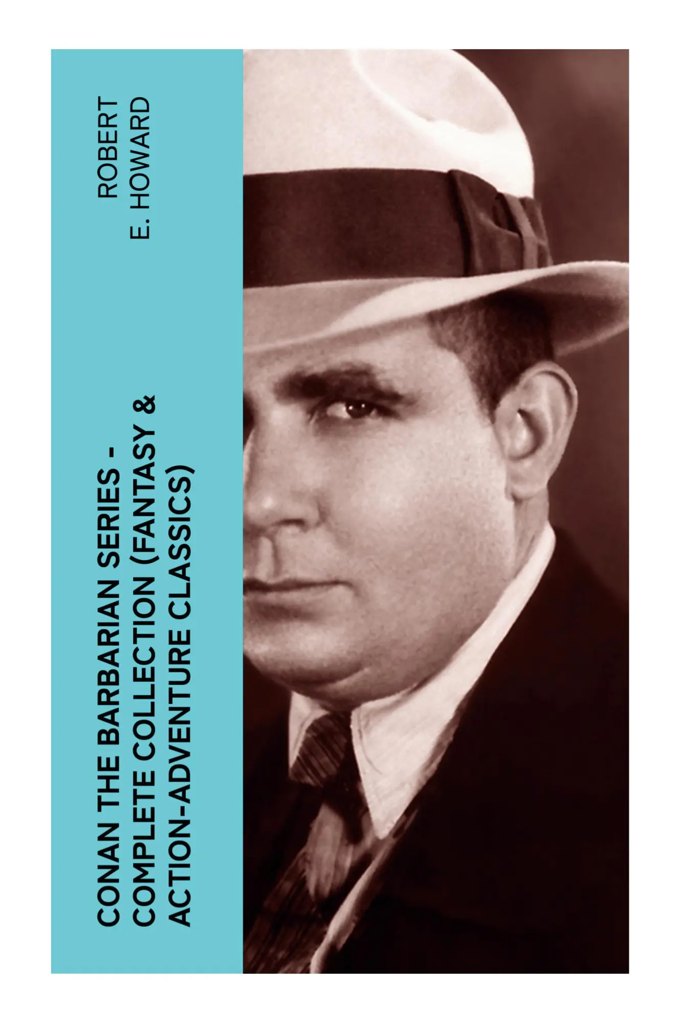 Cover: 9788027376711 | CONAN THE BARBARIAN SERIES - Complete Collection (Fantasy &amp;...