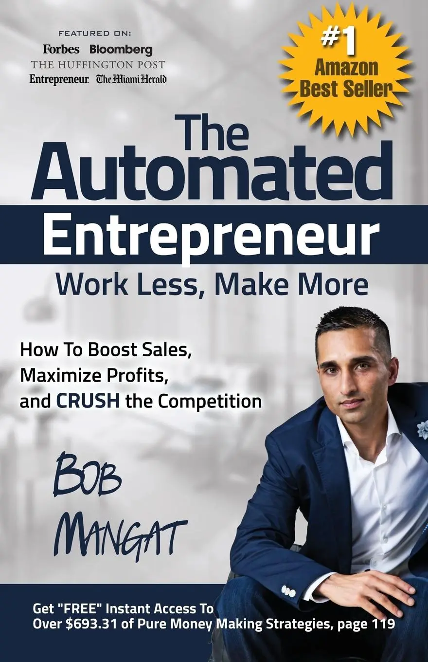 Cover: 9780997096811 | The Automated Entrepreneur | Bob Mangat | Taschenbuch | Englisch
